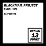 cover: Blackmail Project - Funk Time