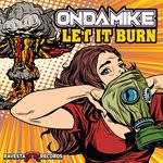 cover: Ondamike - Let It Burn