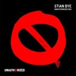 cover: Stian Bye - Unauthorized Era