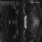 cover: Blentwors|Outdo Angst|Redig|Tedra & Das Merkle - Klangfeld VI