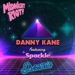 cover: Danny Kane|Sparkle - Dreamin'