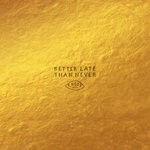 cover: Eric Boss - Better Late Than Never (Instrumentals)