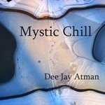 cover: Dee Jay Atman - Mystic Chill