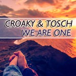 cover: Croaky|Tosch - We Are One