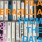 cover: Fila Brazillia - From The DATs