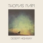 cover: Thomas Naim - Desert Highway