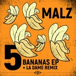 cover: La Dame|Malz - 5 Bananas