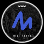 cover: Fond8 - High Above