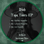 cover: Bloh - Topo Tours EP