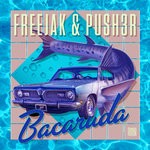 cover: Freejak|Push3r - Bacaruda