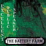 cover: The Battery Farm - Excellent Public Speaker