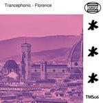 cover: Trancephonic - Florence