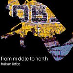 cover: Hakan Lidbo - Middle To North EP