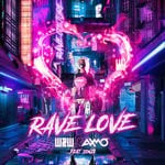 cover: Axmo|Sonja|W&w - Rave Love