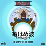 cover: Black Hustle|Cleve Nice - Kamayamaya (Aunty)