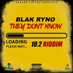 cover: Blak Ryno - They Dont Know