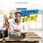 cover: Topmann - Watch E Flick