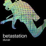 cover: Duvar - Betastation EP