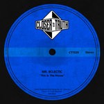 cover: Mr. Eclectic - This Is The House