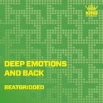 cover: Beatgridded - Deep Emotions & Back