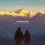 cover: Humanature - Since I've Known You