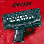 cover: Action Pack - Internet Gangstas