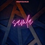 cover: Samla - Nightcrawler