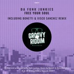 cover: Da Funk Junkies - Free Your Soul