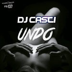 cover: Dj Casti - Undo