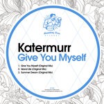 cover: Katermurr - Give You Myself