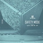 cover: Safety Mode - Sky Swim EP