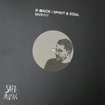 cover: K-mack - Spirit & Soul (Incl. Kevin Knapp & The Deepshakerz Remixes)