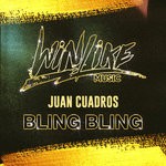 cover: Juan Cuadros - Bling Bling