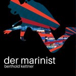 cover: Berthold Kettner - Der Marinist