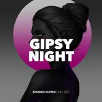 cover: Spanish Guitar Chill Out - Gipsy Night