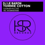 cover: Tommie Cotton|Dj Le Baron - Summer In Love (Soulbridge 2020 Mix)