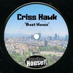 cover: Criss Hawk - Boat House