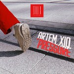 cover: Artem Xio - Pressure