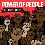 cover: Amp Live|Dirt Monkey - Power Of People