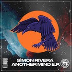 cover: Simon Rivera - Another Mind EP