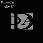 cover: Frozen City - Alien EP