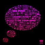 cover: Leanne Louise|Ms Pink - On Your Mind