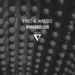 cover: Eric & Waldo - Hyperbolism