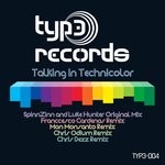 cover: Spinnzinn|Luke Hunter - Talking In Technicolor (Remixes)