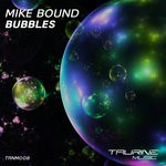 cover: Mike Bound - Bubbles