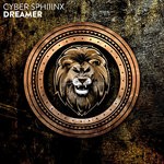 cover: Cyber Sphiiinx - Dreamer