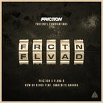 cover: Charlotte Haining|Flava D|Friction - Now Or Never