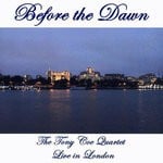 cover: The Tony Coe Quartet - Before The Dawn (Live In London)