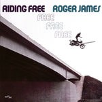 cover: Roger James|Roger James Group - Riding Free