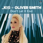 cover: Jes|Oliver Smith - Don't Let It End